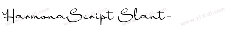 HarmonaScript Slant字体转换
